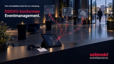 DSGVO-konformes Eventmanagement – vom Anmeldeformular bis zur Löschung