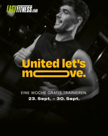 Eine Woche, die mehr bewegt als nur dich: EASYFITNESS ist Teil von „United let’s move.“