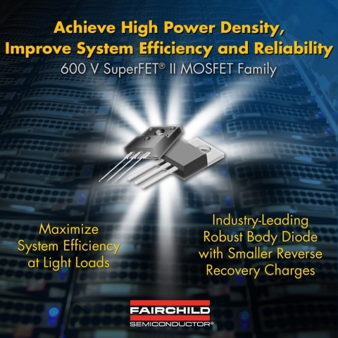 Hochvolt-MOSFETs mit sehr robuster Body-Diode von Fairchild Semiconductor bieten höchste Leistungsfähigkeit für AC-DC-Leistungsanwendungen