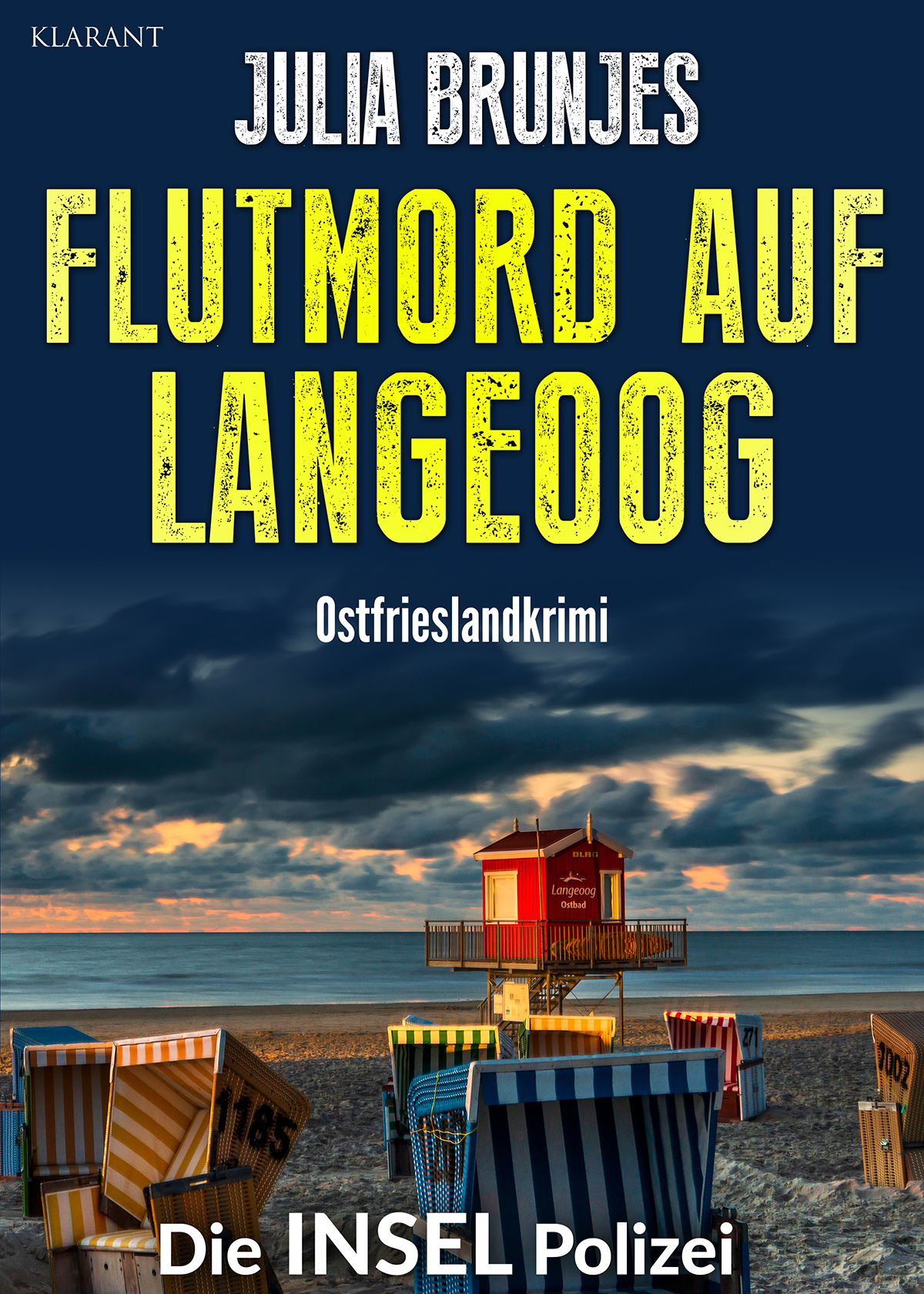 Neuerscheinung: Ostfrieslandkrimi „Flutmord auf Langeoog“ von Julia Brunjes im Klarant Verlag