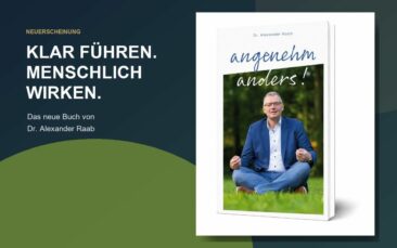 Neues Buch von Dr. Alexander Raab: Angenehm anders!