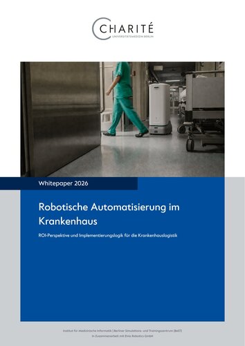 Neues Whitepaper von Elvio und der Charité belegt das Potenzial autonomer Krankenhauslogistik