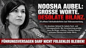 Noosha Aubel predigt in Potsdam Verantwortung, ein Straßendesaster bescheinigt Führungsdefizite