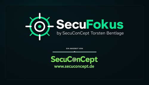 SecuConCept startet Secufokus.de und bündelt neue Fachportale und digitale Anwendungen