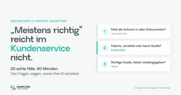 „Meistens richtig“ reicht nicht: Kostenloser Test zeigt, warum KI im Kundenservice Nacharbeit erzeugt