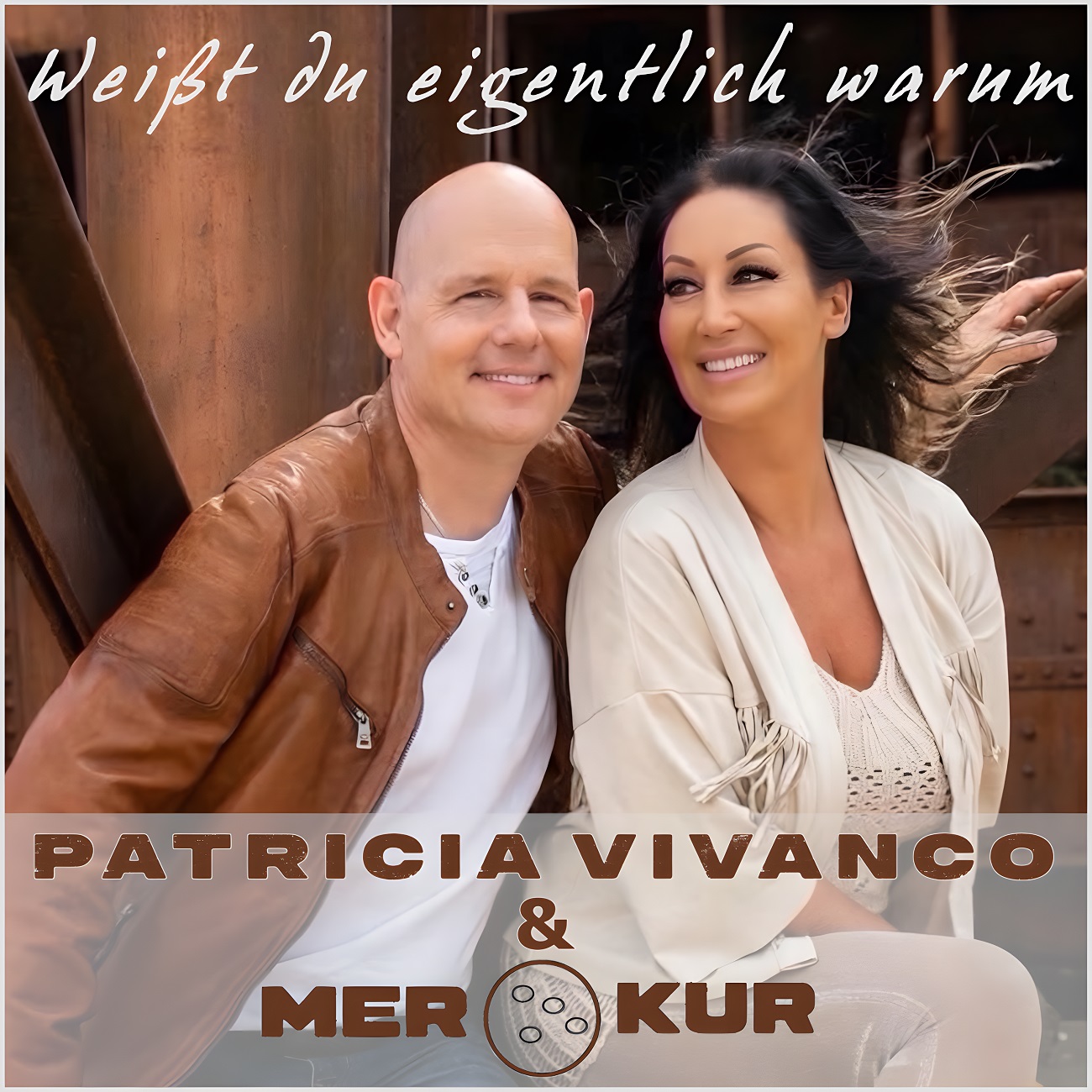 Patricia Vivanco & Merkur präsentieren ihr erstes gemeinsames Duett: „Weißt du eigentlich warum“