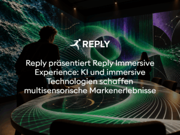 Reply präsentiert Reply Immersive Experience