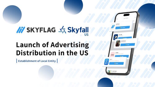 Skyfall US Inc. nimmt Geschäftsbetrieb auf und startet Rewarded-Marketing-Plattform „SKYFLAG“ in den USA