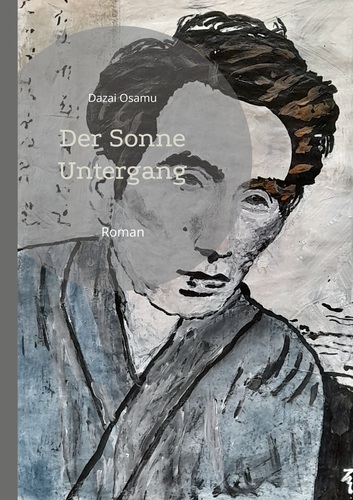 Zwei Werke von Dazai Osamu in Neuübersetzung von Armin Stein
